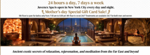 24 hours a day, 7 days a week Juvenex Spa is open in New York City every day and night.